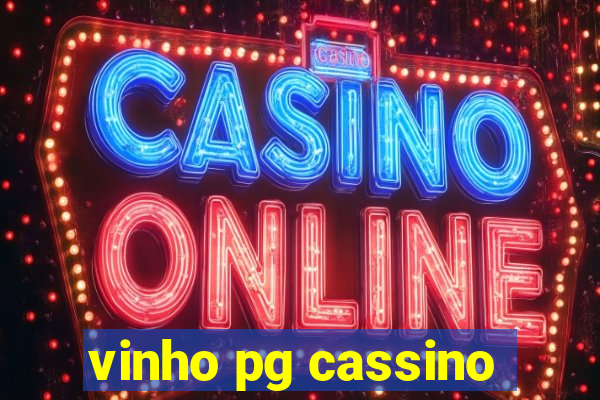 vinho pg cassino